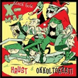 Haust / Okkultokrati: Black Hole X-mas