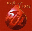 Public Image Ltd.: One Drop