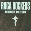 Raga Rockers: Forbudte Følelser