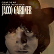 Jacco Gardner: Clear The Air 1. utgave