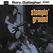 Rory Gallagher: Stompin' Ground