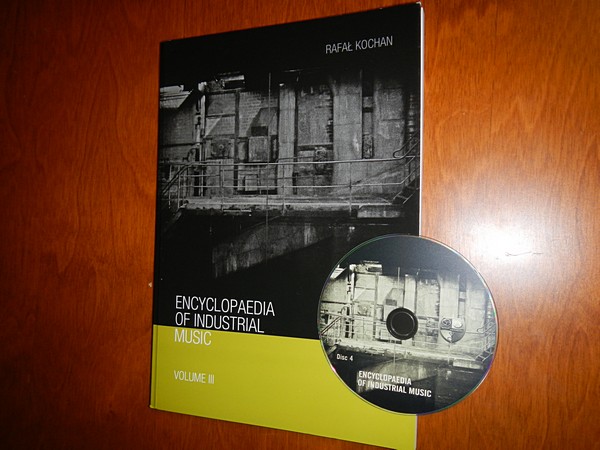 Encyclopaedia of Industrial Music Volume 3 