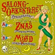 Salongörkesteret: Znaz / Mjød