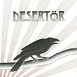 Desertör: Vol. 1