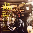 The Dogs: Live at Big Dipper